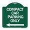 Signmission Compact Car Parking W/ Left Arrow, Green & White Aluminum Sign, 18" x 18", GW-1818-24252 A-DES-GW-1818-24252 - alternate 1